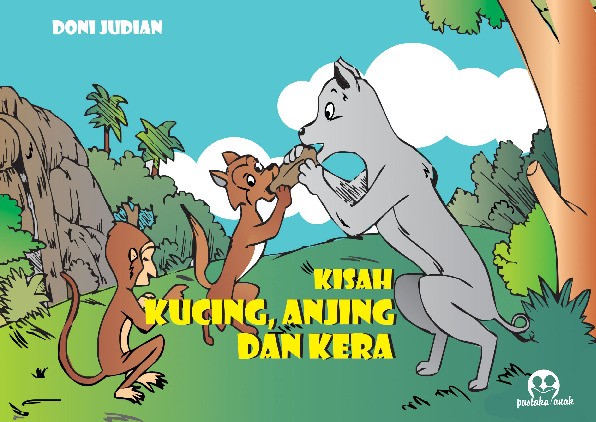 Kisah Kucing, Anjing, dan Kera